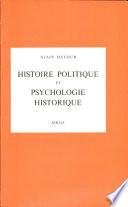 Histoire politique et psychologie historique ; suivi de deux essais sur Humanisme et Réformation ;et Le Mythe de Genève au temps de Calvin