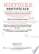 Histoire pontificale ... jusques au pontificat de Clement VIII.