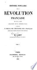 Histoire populaire de la révolution franc̜aise de 1789 á 1830: 1789-1790