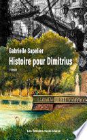 HISTOIRE POUR DIMITRIUS