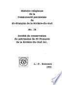Histoire religieuse de la communauté paroissiale de St-François de la Rivière-du-Sud