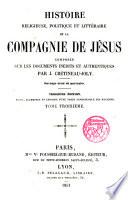 Histoire religieuse, polititique et littéraire de la Compagnie de Jesus