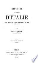 Histoire résumée d'Italie depuis la chute l'empire romain jusqu'à nos jours (476-1876)