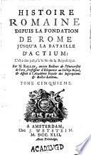 Histoire romaine depuis la fondation de Rome jusqu'à la bataille d'Actium