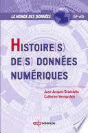 Histoire(s) de(s) données numériques