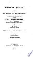 Histoire sainte à l'usage des écoles et des familles, textuellement extraite de la Bible, d'après l'histoire biblique de F.L. Zahn