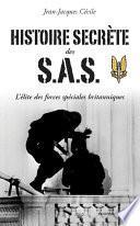 Histoire secrète des SAS