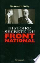 Histoire secrète du Front National