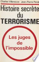 Histoire secrète du terrorisme