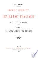 Histoire socialiste de la révolution française: La révolution en Europe