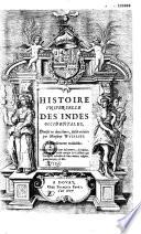 Histoire uniuerselle des Indes Occidentales (Orientales, par Antoine Magin), diuisée en deux liures, faicte en latin par monsieur Wytfliet : nouuellement traduicte...