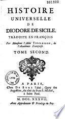 Histoire universelle de Diodore de Sicile, traduite en françois par monsieur l'abbé Terrasson
