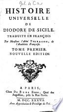 Histoire universelle de Diodore de Sicile. Traduite en françois par Monsieur l'abbé Terrasson ... Nouvelle édition