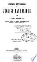 Histoire universelle de l'église catholique