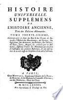 Histoire Universelle, Depuis Le Commencement Du Monde Jusqu'A Présent