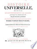Histoire universelle, depuis le commencement du monde, jusqu'a present [...]. Tome vingt-neuvieme. Contenant [...] l'histoire d'Espagne & celle de Portugal