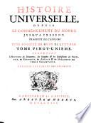 Histoire universelle, depuis le commencement du monde, jusqu'a present [...]. Tome vingt-unieme. Contenant l'histoire des [...] Indes Orientales