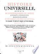 Histoire universelle, depuis le commencement du monde, jusqu'a present; trad. de l'anglois d'une societe de gens de lettres
