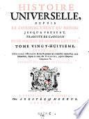 Histoire universelle, depuis le commencement du monde, jusqu'a present; trad. de l'anglois d'une societe de gens de lettres