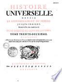 Histoire universelle depuis le commencement du Monde, jusqu'à présent ; Traduite de l'Anglois d'une Société de Gens de Lettres. Enrichies de Figures et de Cartes nécessaires