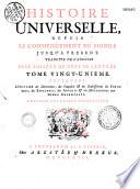 Histoire universelle depuis le commencement du Monde, jusqu'à présent ; Traduite de l'Anglois d'une Société de Gens de Lettres. Enrichies de Figures et de Cartes nécessaires