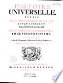 Histoire universelle depuis le commencement du Monde, jusqu'à présent ; Traduite de l'Anglois d'une Société de Gens de Lettres
