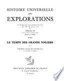 Histoire universelle des explorations: Le temps des grands voiliers, par P.-J. Charliat