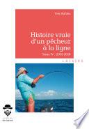 Histoire vraie d'un pêcheur à la ligne