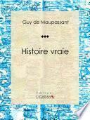 Histoire vraie