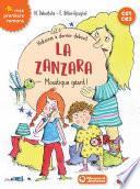 Histoires à dormir debout 1 - La zanzara. Moustique géant !