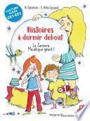 Histoires à dormir debout 1 - La zanzara. Moustique géant ! Lecture aidée