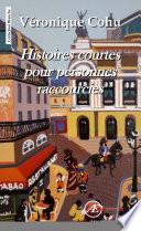 Histoires courtes pour personnes raccourcies