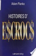 Histoires d'escrocs