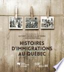 Histoires d'immigrations au Québec