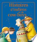 Histoires d'indiens et de cow-boys