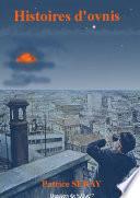 Histoires d'ovnis (les dossiers de S.O n° 7)