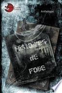 Histoires de Folie