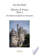 Histoires de France - Tome I