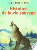 Histoires de la vie sauvage
