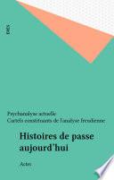 Histoires de passe aujourd'hui