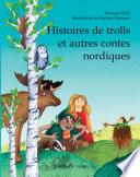 Histoires de trolls et autres contes nordiques