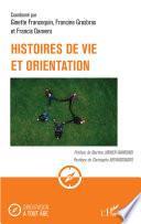 Histoires de vie et orientation