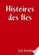 Histoires des Iles