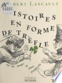 Histoires en forme de trèfle