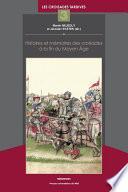 Histoires et mémoires des croisades à la fin du Moyen Âge