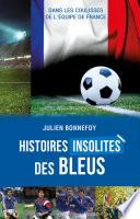 Histoires insolites des Bleus