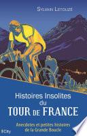 Histoires insolites du Tour de France