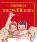 Histoires merveilleuses