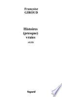Histoires (presque) vraies