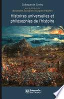 Histoires universelles et philosophies de l'histoire